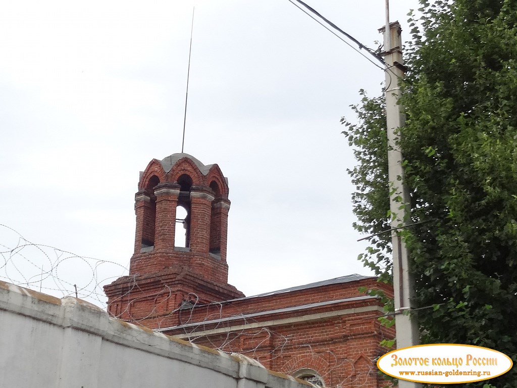 Тюремная церковь Николая Чудотворца. Зарайск